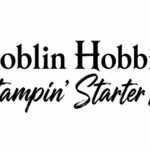 Goblin Hobbies Stampin’ Starter Kit